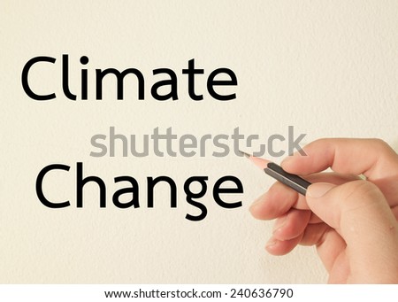 climate change text write on wall