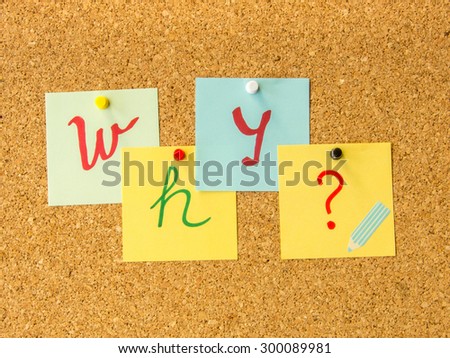 cork board why written with pinned post it
