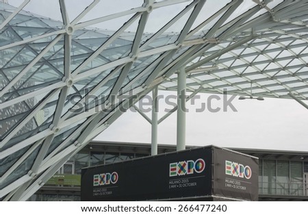 MILAN, ITALY - MARCH 20 2015: Milan Fair district Architectural detail with the Expo 2015 ticket Office for the upcoming exhibition