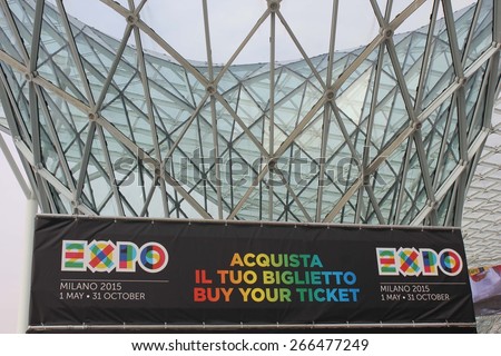 MILAN, ITALY - MARCH 20 2014: Expo 2015 Ticket office at the entrance of Milan Trade Fair in Rho Fiera district of Milan