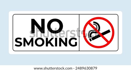 A sign with a smoking ban. Smoking is bad for your health.