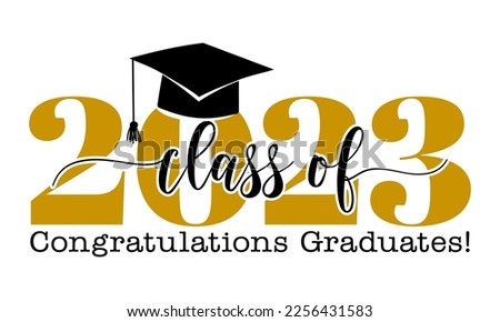 Class of 2023 Congratulations Graduates - Typography. black text isolated white background. Vector illustration of a graduating class of 2023.