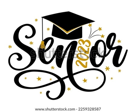 Senior 2023 - Typography. blck text isolated white background. Vector illustration of a graduating class of 2023. graphics elements for t-shirts, and the idea for the sign