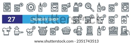set of 27 outline web laundry shop icons such as washing, hours, minutes, search, washing hine, washing powder, maid, coin vector thin line icons for web design, mobile app.