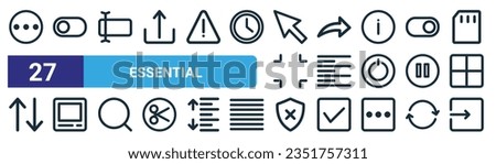 set of 27 outline web essential icons such as other, switch off, rename, share, align text, television, unsecure, enter vector thin line icons for web design, mobile app.