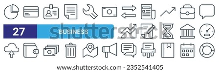 set of 27 outline web business icons such as pie chart, credit card, id card, news paper, edit, wallet, communication, pie chart vector thin line icons for web design, mobile app.