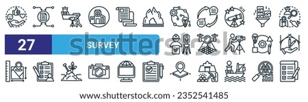 set of 27 outline web survey icons such as reaction, data collection, survey, feedback, photogrammetry, survey, navigation, vector thin line icons for web design, mobile app.