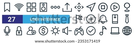 set of 27 outline web user interface icons such as save, wifi, app, send, plus, padlock, game controller, internet vector thin line icons for web design, mobile app.