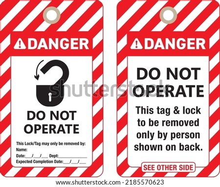 Lock tag do not operate safety sign