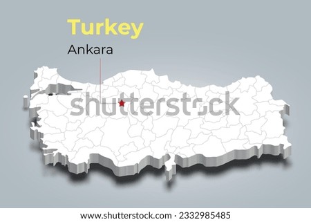 Turkey 3d map with borders of regions and it’s capital