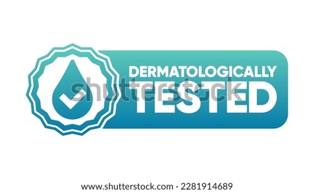 Dermatologically tested banner. Dermatology label for sensitive skin baby cosmetic lotion or pure skin and body care products. Antibacterial alcohol or medical wash label. Vector illustration.