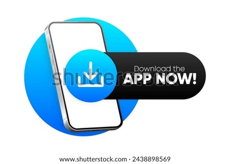 Download the App Now. Banner with smartphone in hand. Download Our App in online store. Ui design. Vector illustration.