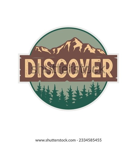 vector illustration badge patch, outdoor discover nature pine forest with mountain for t-shirt design, logo, sticker and other uses