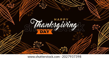 Happy thanksgiving day. Vector banner, greeting card with text Happy thanksgiving day for social media. Vignette, frame with autumn leaves and berries. Orange leaves of oak, ash on black background.