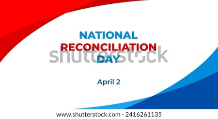National reconciliation day. Vector web banner, poster, card for social media, networks. Text on white background.
