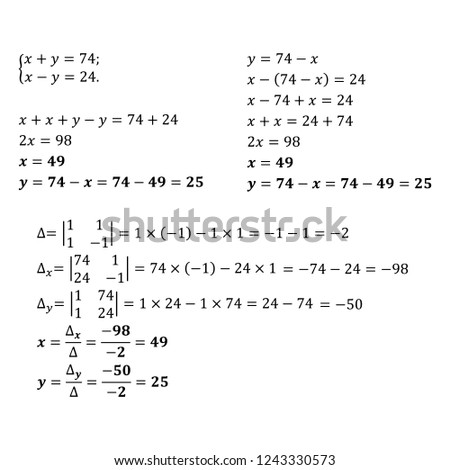 An example of solving a system of equations with two variables method of adding the method of substitution using matrices