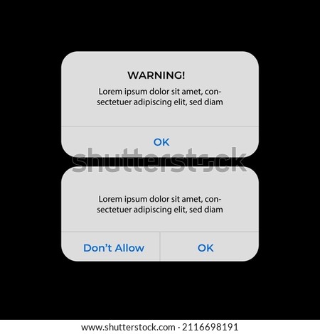 Iphone Notification Boxes Template. Smartphone Warning or Message Interface. Vector illustration. Android. Smartphone