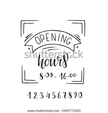 Opening hours – hand written sign on entry door for shop, cafe, restaurant, public place. Vector stock text on wood texture background. EPS 10