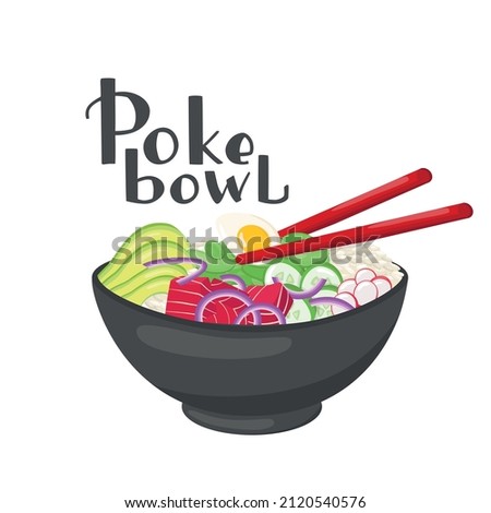 Tuna poke bowl illustration Hawaiian cuisine with handwritten lettering. Vector stock illustration isolated on white background for menu fast food restaurant with healthy, bio, organic meals. EPS10