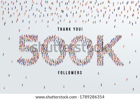 Thank you 500K or five hundred thousand followers. large group of people form to create 500K vector illustration