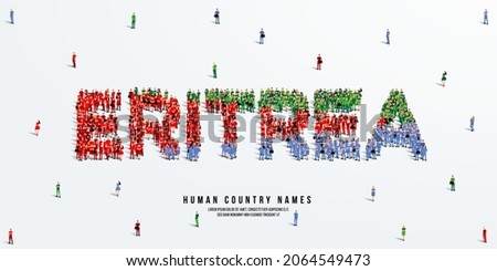 A large group of people stands, making up the word Eritrea. Eritrea flag made from people crowd. Vector illustration isolated on white background.