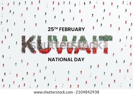 February 25 Kuwait National Day Design. A large group of people forms to create the word Kuwait as Kuwait celebrates its 61st National Day on the 25th of February.