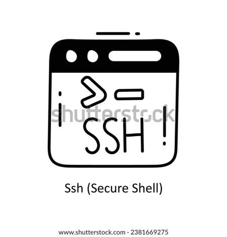 Ssh (Secure Shell) doodle Icon Design illustration. Networking Symbol on White background EPS 10 File
