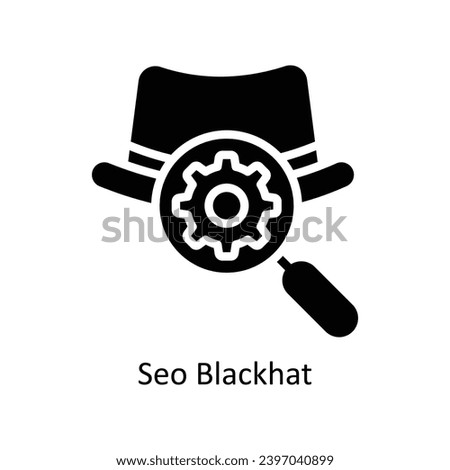 SEO Black hat vector solid icon. Business And Management Symbol on White background EPS 10 File