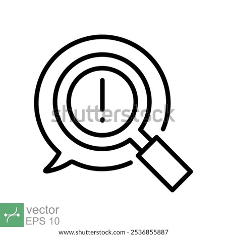 Censored content identifying icon. Simple outline style. Exclamation sign and magnifier glass, chat message alert concept. Thin line vector illustration isolated on white background. EPS 10.