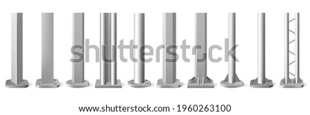 Realistic metal poles. Silver metal vertical pillars, glossy aluminum construction pole. Metallic bearing column vector illustration set. Silver steel glossy, billboard and streetlight, construction