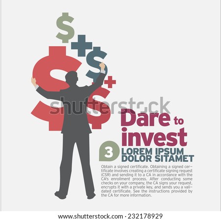 Idea concept design Dare to invest.