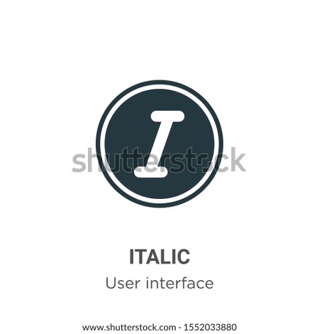 Italic vector icon on white background. Flat vector italic icon symbol sign from modern user interface collection for mobile concept and web apps design.