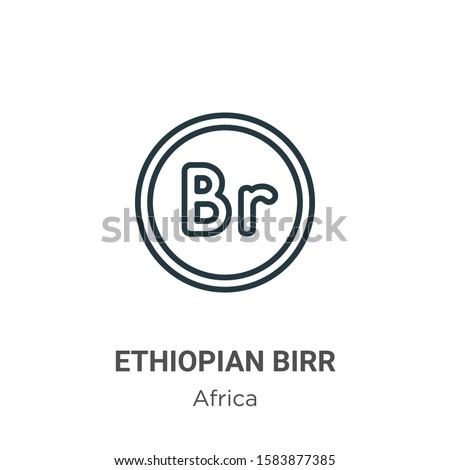 Ethiopian birr outline vector icon. Thin line black ethiopian birr icon, flat vector simple element illustration from editable africa concept isolated on white background