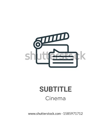 Subtitle outline vector icon. Thin line black subtitle icon, flat vector simple element illustration from editable cinema concept isolated on white background