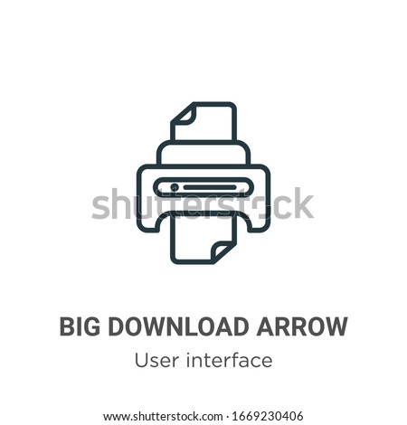 Big download arrow outline vector icon. Thin line black big download arrow icon, flat vector simple element illustration from editable user interface concept isolated stroke on white background