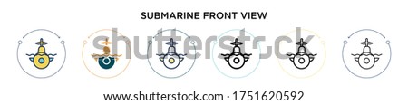 Submarine front view icon in filled, thin line, outline and stroke style. Vector illustration of two colored and black submarine front view vector icons designs can be used for mobile, ui, web