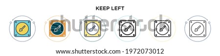 Keep left sign icon in filled, thin line, outline and stroke style. Vector illustration of two colored and black keep left sign vector icons designs can be used for mobile, ui, web