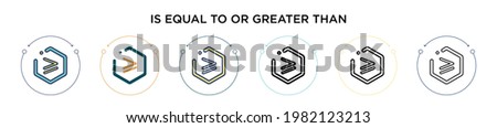 Is equal to or greater than symbol icon in filled, thin line, outline and stroke style. Vector illustration of two colored and black is equal to or greater than symbol vector icons designs can be