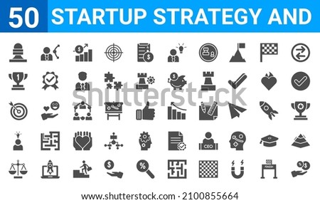 set of 50 startup strategy and web icons. filled glyph icons such as commission,pawn,balance,entrepreneur,goal,victory,strategy choice,grow. vector illustration