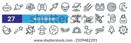 set of 27 outline web astronomy icons such as space robot, earth and moon, space colony, meteor shower, space collision, shooting star, stargate, black hole vector thin line icons for web design,