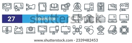 set of 27 outline web computer icons such as online chat, monitor and computer mouse, connected folder data, work station, data page, laptop with cloud data, information network, computer micro chip