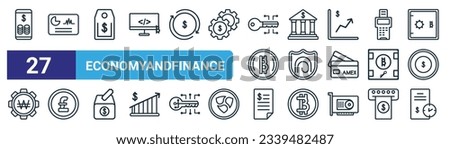 set of 27 outline web economyandfinance icons such as digital wallet, crypto hash rate, dollar tag, banking,  , pound sterling, invoice, loan vector thin line icons for web design, mobile app.