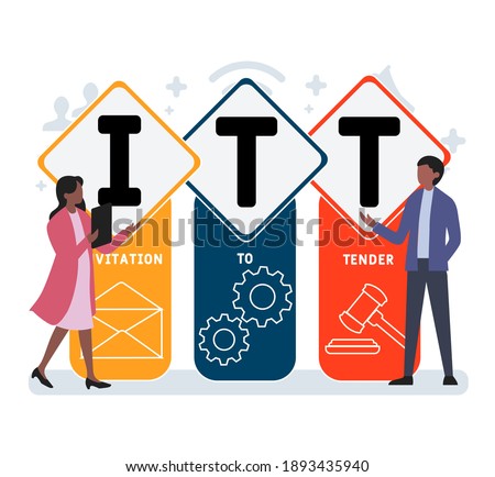 Flat design with people. ITT - Invitation To Tender acronym, business concept background.   Vector illustration for website banner, marketing materials, business presentation, online advertising.