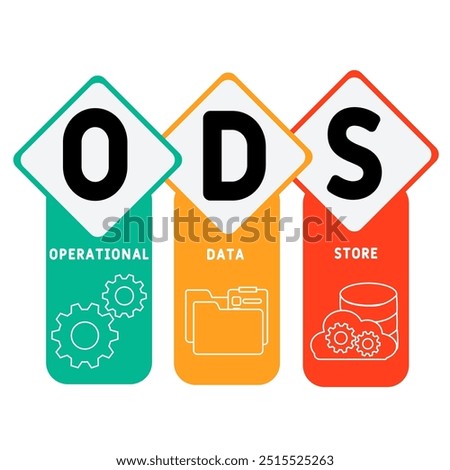 ODS - operational data store acronym. business concept background. vector illustration concept with keywords and icons. lettering illustration with icons for web banner, flyer, landing