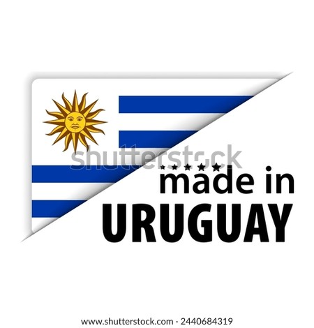 Made in Uruguay graphic and label. Element of impact for the use you want to make of it.