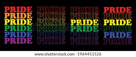 Pride in Pride Colors T-shirt Design Set of 4 Typography Vector Illustration Design Can Print on t-shirt Poster banners Pride month