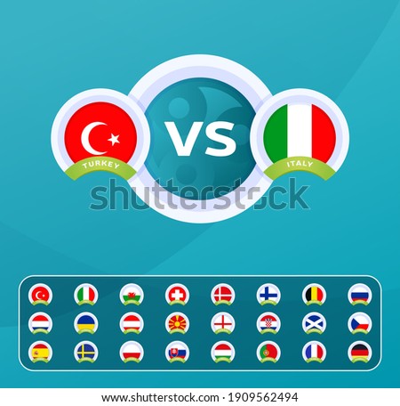 Football european euro 2020 2021 championship match versus teams intro sport background, championship competition final poster, flat style vector illustration. Set group stage country flag
