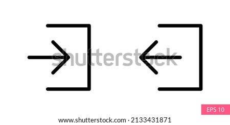 Log in, Enter or Sign in and Log out, Exit or Sign out vector icons in line style design for website design, app, UI, isolated on white background. Editable stroke. EPS 10 vector illustration.