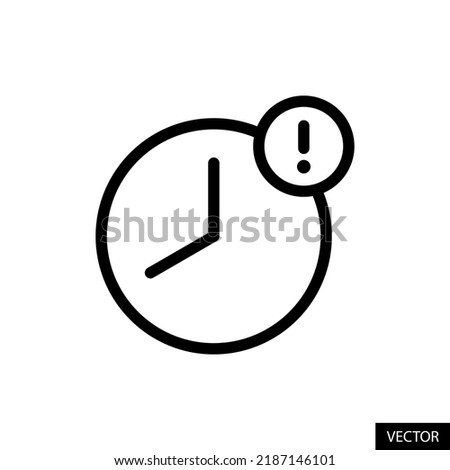 Delay alert vector icon in line style design for website design, app, UI, isolated on white background. Editable stroke. EPS 10 vector illustration.