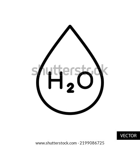 H2O, Water drop vector icon in line style design for website design, app, UI, isolated on white background. Editable stroke. EPS 10 vector illustration.